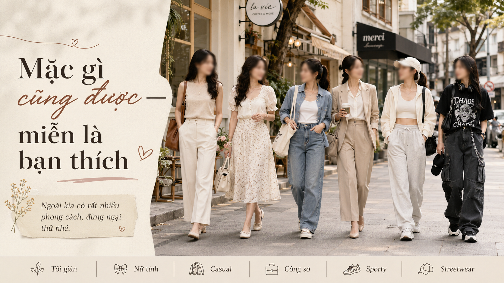 Mặc gì cũng được — miễn là bạn thích